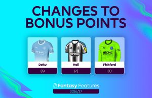 Những thay đổi mới của FPL mùa giải 2026/27